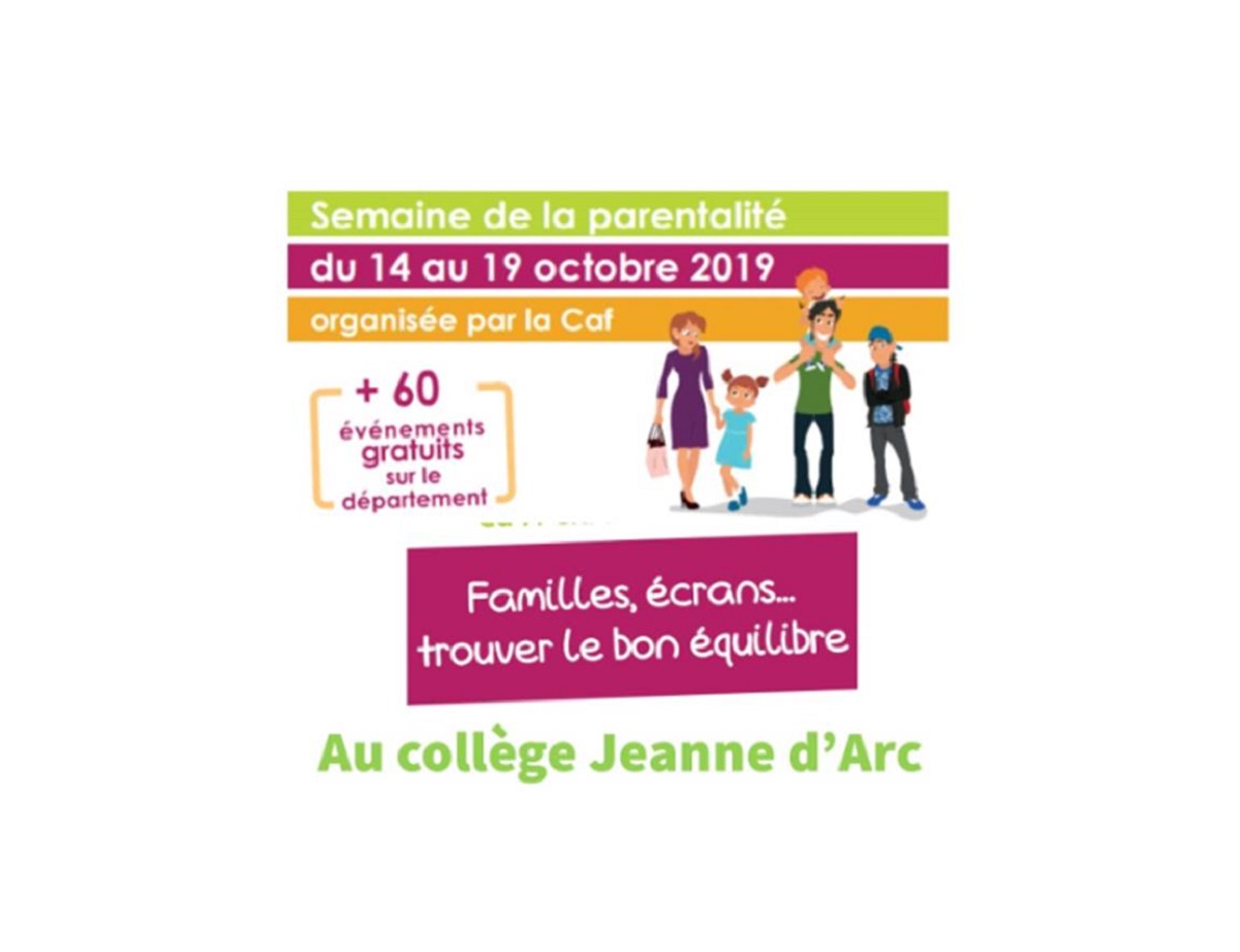 You are currently viewing Semaine de la parentalité – Collège Jeanne d’Arc, St Eloy les Mines