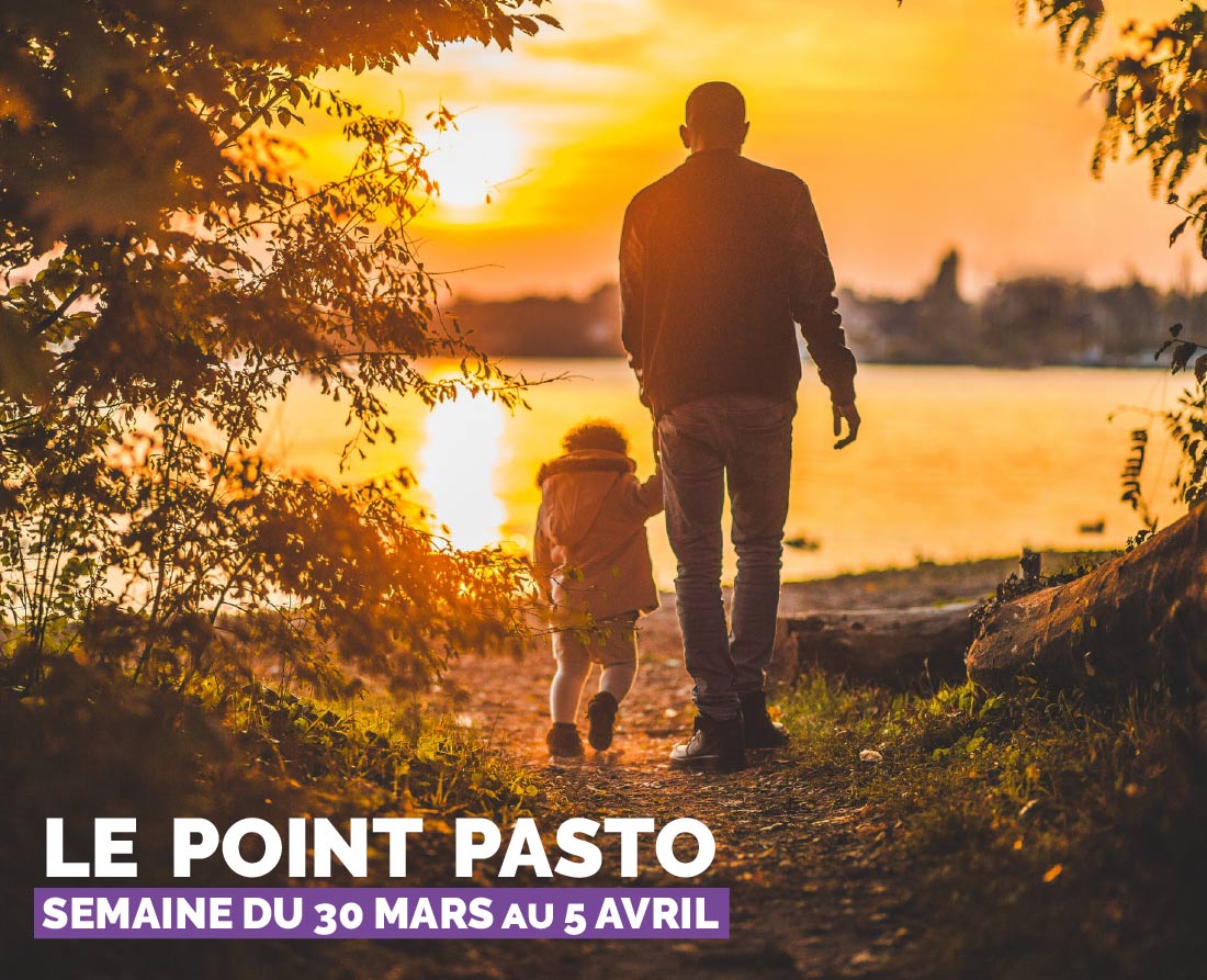 You are currently viewing LE POINT PASTORALE DE LA SEMAINE DU 30 MARS au 05 AVRIL